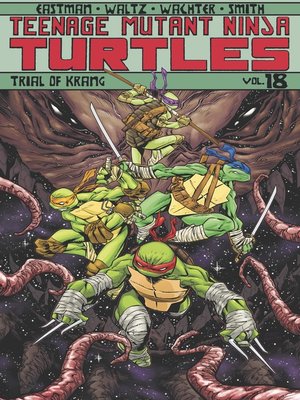 cover image of Teenage Mutant Ninja Turtles (2011), Volume 18